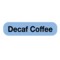 Nevs Decaf Coffee Label 5/16 x 1-1/4" D-1024 - alternate 1